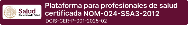 Plataforma certificada NOM-024 por la Secretaría de Salud de México